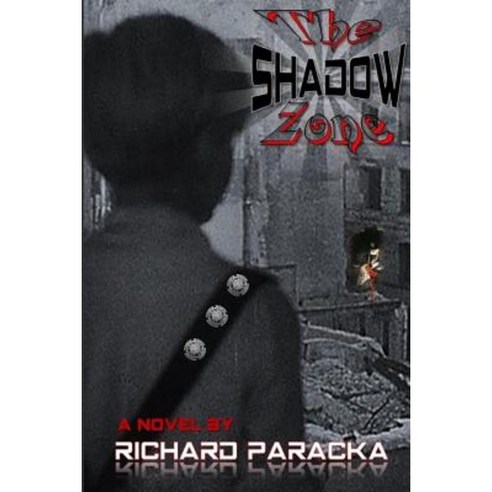 The Shadow Zone Paperback, Donnaink Publications