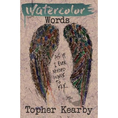Watercolor Words Paperback, Gray Force Publishing