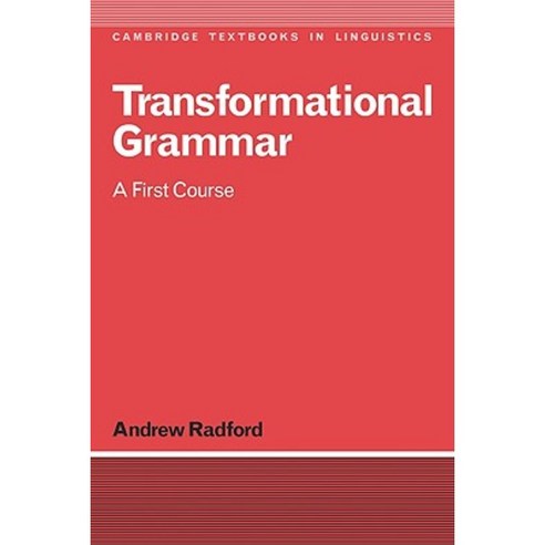 Transformational Grammar: A First Course Paperback, Cambridge University Press