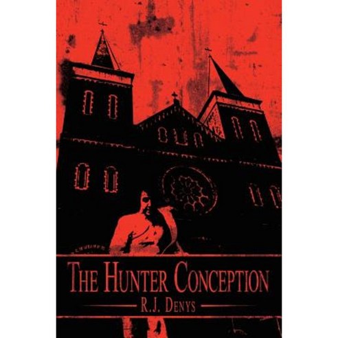 The Hunter Conception Paperback, Authorhouse