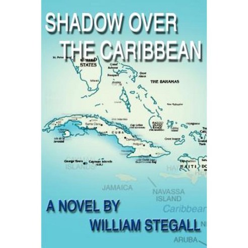 Shadow Over the Caribbean Paperback, Writers Club Press