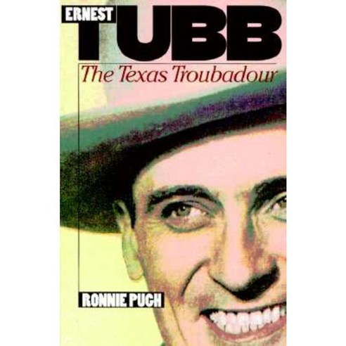 Ernest Tubb - PB Paperback, Duke University Press