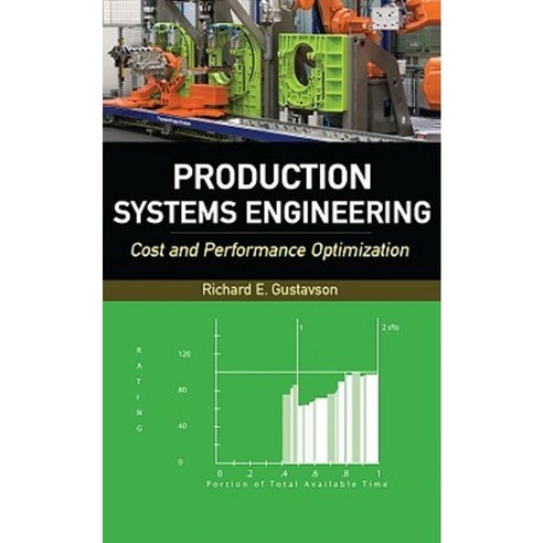 Production Systems Engineering: Cost and Performance Optimization Hardcover, McGraw-Hill Education
