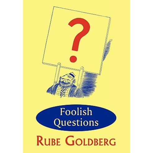Foolish Questions Paperback, Coachwhip Publications