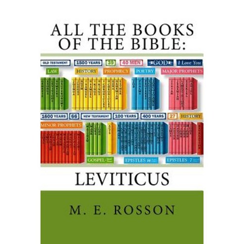 All the Books of the Bible: Volume Three-Leviticus: Volume Three: Leviticus Paperback, Booksurge Publishing