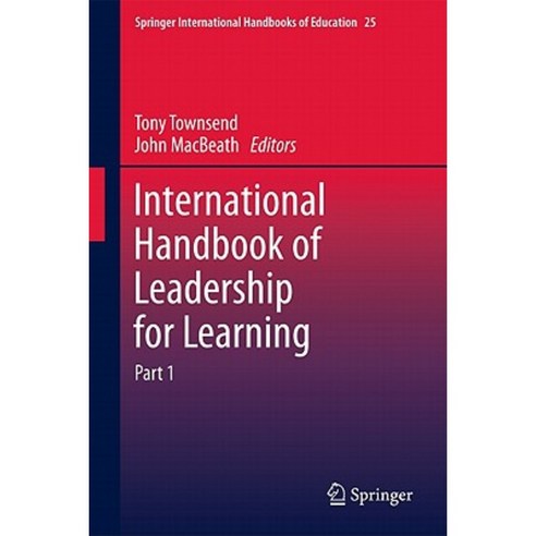 International Handbook of Leadership for Learning Hardcover, Springer