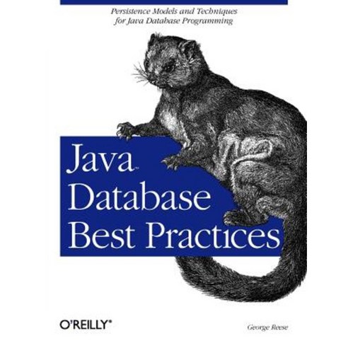 Java Database Best Practices Paperback, O''Reilly Media