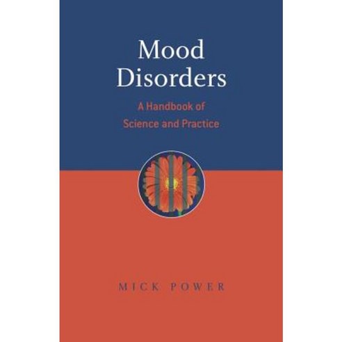 Mood Disorders: A Handbook of Science and Practice Paperback, Wiley