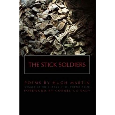 The Stick Soldiers Paperback, BOA Editions