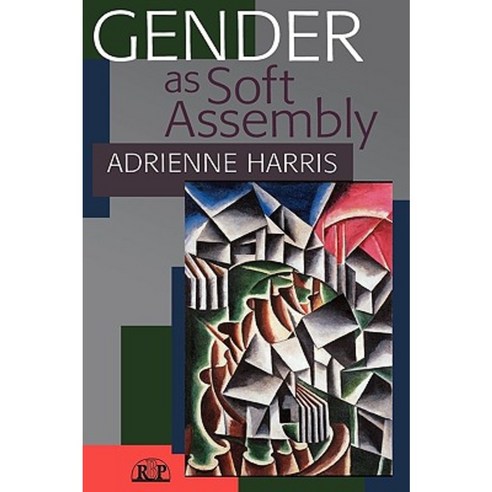 Gender as Soft Assembly Hardcover, Psychology Press