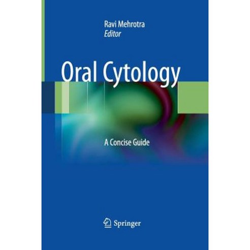 Oral Cytology: A Concise Guide Paperback, Springer