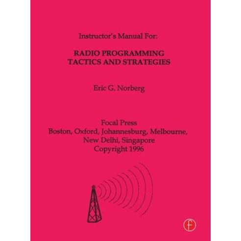 Radio Programming Tactics and Strategies Paperback, Focal Press