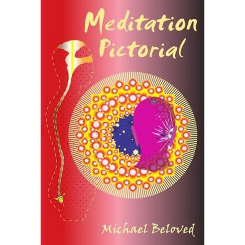 Meditation Pictorial Paperback, Michael Beloved