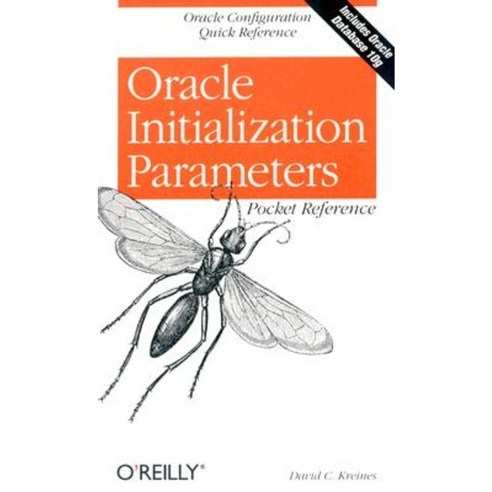 Oracle Initialization Parameters Pocket Reference Paperback, O''Reilly Media