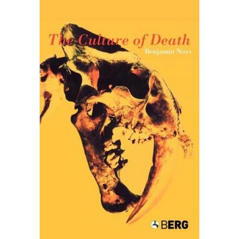 The Culture of Death Paperback, Berg Publishers