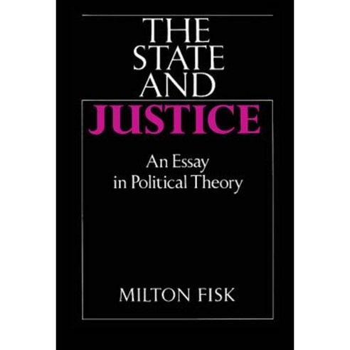 The State and Justice, Cambridge University Press