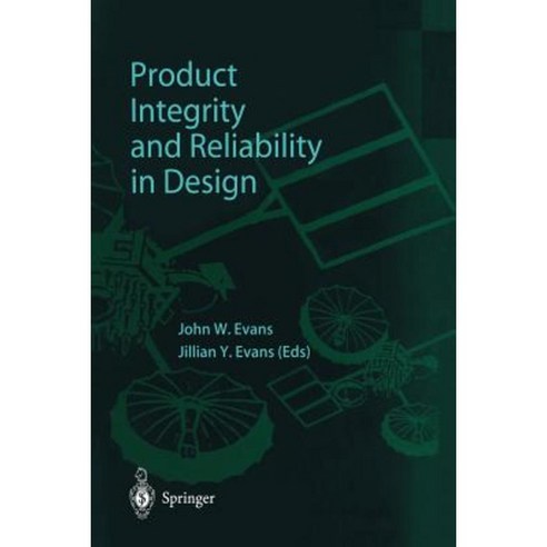 Product Integrity and Reliability in Design Paperback, Springer