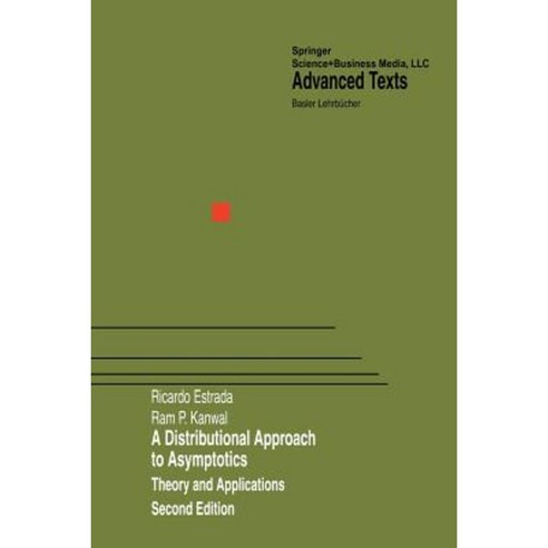 A Distributional Approach to Asymptotics: Theory and Applications Paperback, Birkhauser