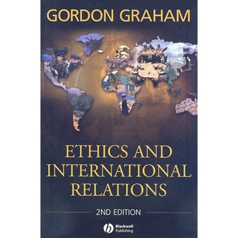 Ethics and International Relations Paperback, Wiley-Blackwell