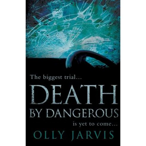 Death by Dangerous Paperback, Troubador Publishing
