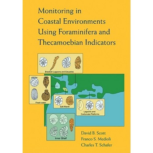Monitoring in Coastal Environments Using Foraminifera and Thecamoebian Indicators Paperback, Cambridge University Press