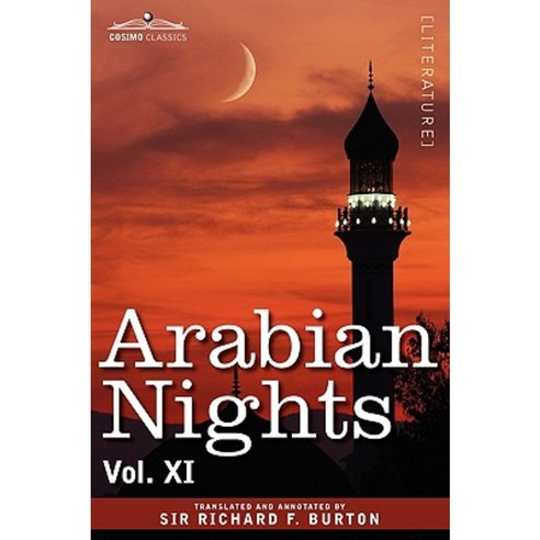 Arabian Nights in 16 Volumes: Vol. XI Paperback, Cosimo Classics