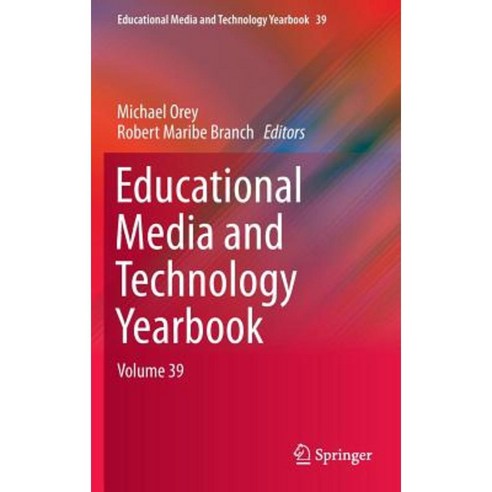 Educational Media and Technology Yearbook: Volume 39 Hardcover, Springer