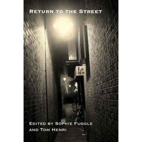 Return to the Street Paperback, Pavement Books