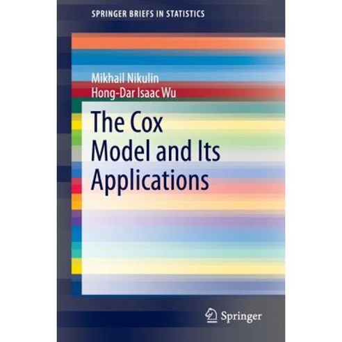 The Cox Model and Its Applications Paperback, Springer