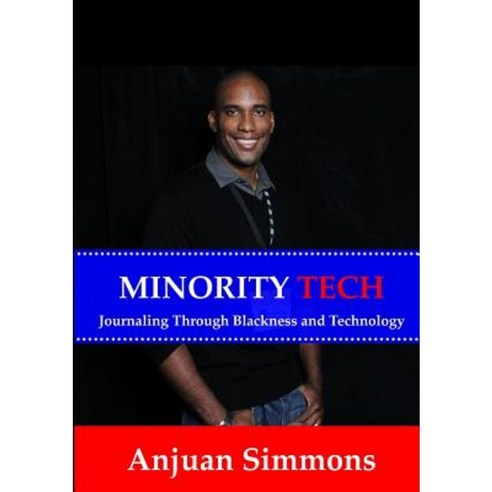Minority Tech Paperback, Anjuan Simmons