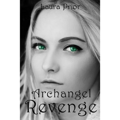 Archangel Revenge Paperback, Createspace
