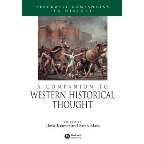 A Companion to Western Historical Thought Paperback, Wiley-Blackwell