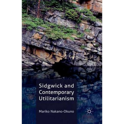Sidgwick and Contemporary Utilitarianism Paperback, Palgrave MacMillan