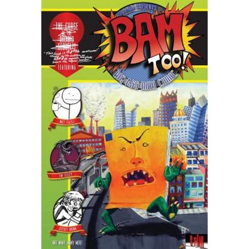Bam Too!: (Big Ass Mini-Comic): Bam Too!: (Big Ass Mini-Comic) Paperback, Super.Powered.Anthology.Makers!