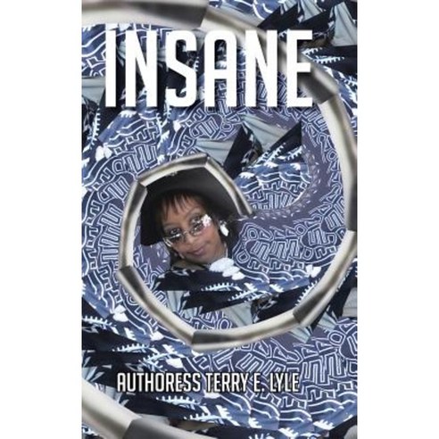 Insane Hardcover, Authorhouse