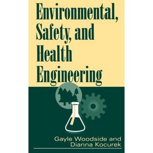 Environmental Safety and Health Engineering Hardcover, Wiley