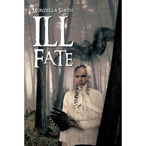 Ill Fate Paperback, Trafford Publishing