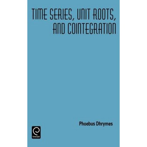 Time Series Unit Roots and Cointegration Hardcover, Academic Press