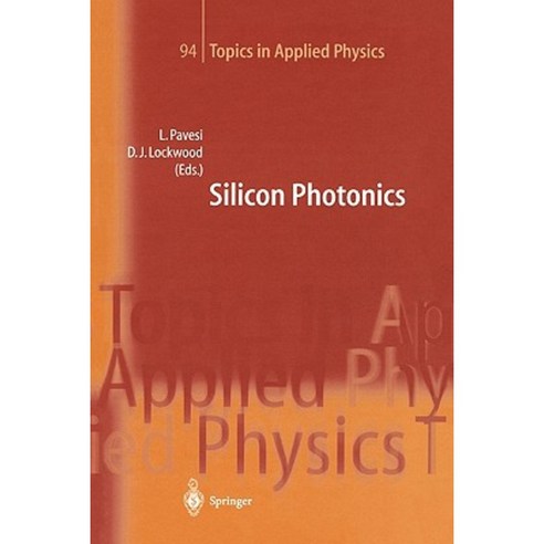 Silicon Photonics Paperback, Springer