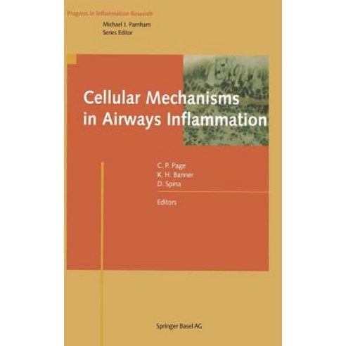 Cellular Mechanisms in Airways Inflammation Hardcover, Birkhauser