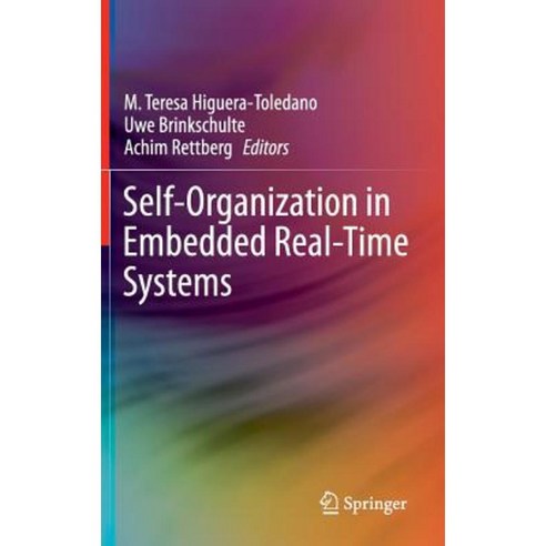 Self-Organization in Embedded Real-Time Systems Hardcover, Springer