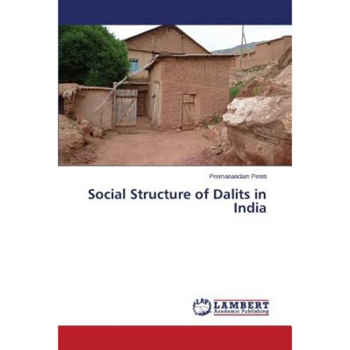 Social Structure of Dalits in India Paperback, LAP Lambert Academic Publishing