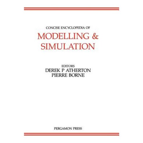 Concise Encyclopedia of Modelling and Simulation Hardcover, Pergamon