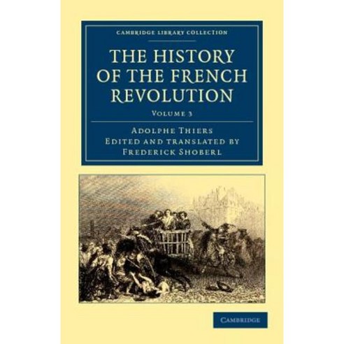 The History of the French Revolution - Volume 3, Cambridge University Press