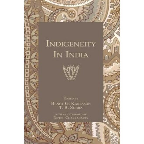 Indigeneity in India Paperback, Routledge