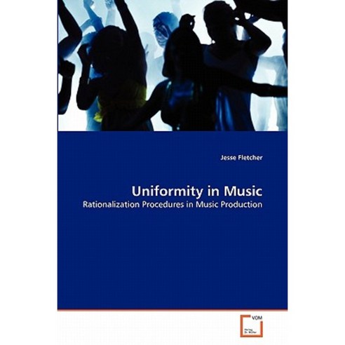 Uniformity in Music Paperback, VDM Verlag