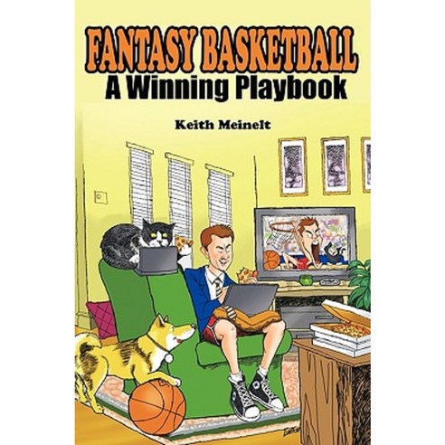 Fantasy Basketball: A Winning Playbook Paperback, Authorhouse