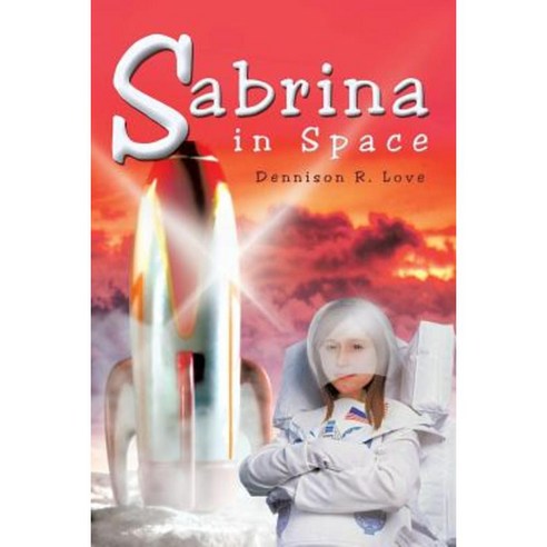 Sabrina in Space Paperback, Trafford Publishing