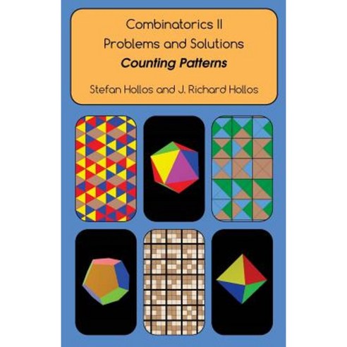Combinatorics II Problems and Solutions: Counting Patterns Paperback, Abrazol Publishing