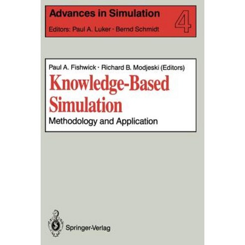 Knowledge-Based Simulation: Methodology and Application Paperback, Springer